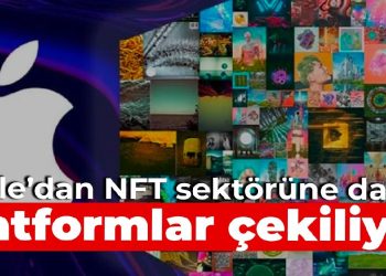 Apple’dan NFT dalına darbe: Platformlar çekilmeye başladı