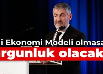 Nebati: Yeni İktisat Modeli olmasaydı sakinlik olacaktı